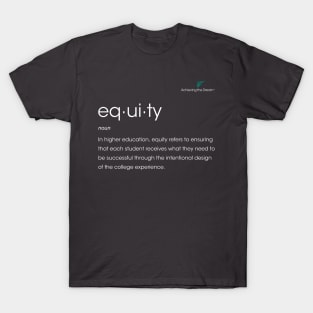 ATD Equity Statement T-Shirt